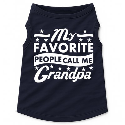 My Favorite People Call Me Grandpa Father's Day Doggie Tank