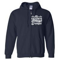 My Favorite People Call Me Grandpa Father's Day Full Zip Hoodie