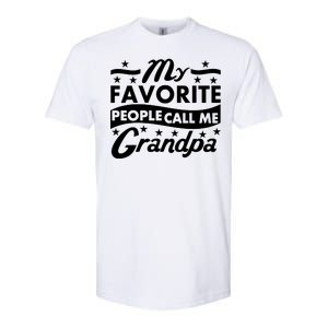 My Favorite People Call Me Grandpa Father's Day Softstyle CVC T-Shirt