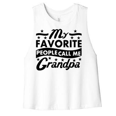 My Favorite People Call Me Grandpa Father's Day Women's Racerback Cropped Tank