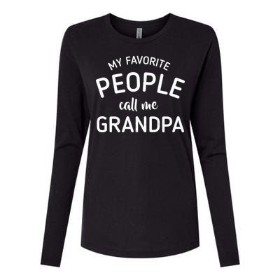 My Favorite People Call Me Grandpa Funny Womens Cotton Relaxed Long Sleeve T-Shirt