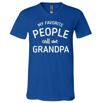 My Favorite People Call Me Grandpa Funny V-Neck T-Shirt