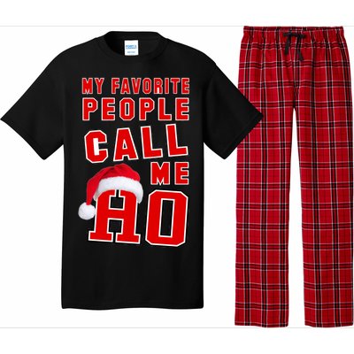 My Favorite People Call Me Ho Christmas Santa Claus Pajama Set