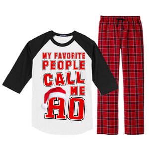 My Favorite People Call Me Ho Christmas Santa Claus Raglan Sleeve Pajama Set