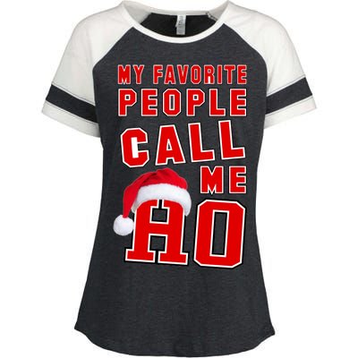 My Favorite People Call Me Ho Christmas Santa Claus Enza Ladies Jersey Colorblock Tee