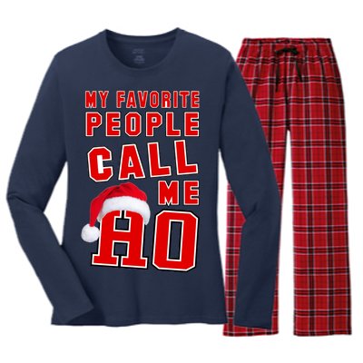 My Favorite People Call Me Ho Christmas Santa Claus Women's Long Sleeve Flannel Pajama Set 