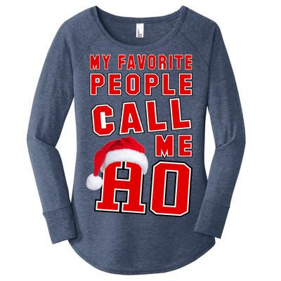 My Favorite People Call Me Ho Christmas Santa Claus Women's Perfect Tri Tunic Long Sleeve Shirt