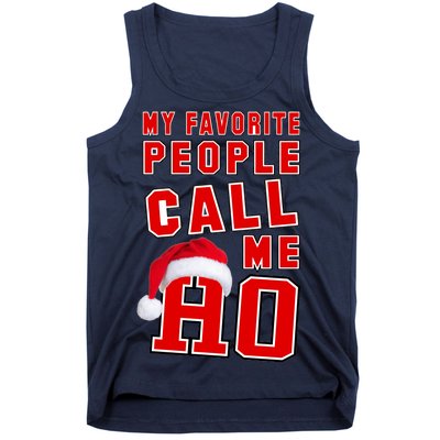 My Favorite People Call Me Ho Christmas Santa Claus Tank Top