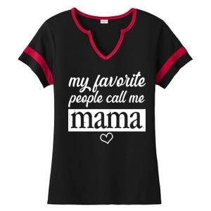 My Favorite People Call Me Mama Ladies Halftime Notch Neck Tee