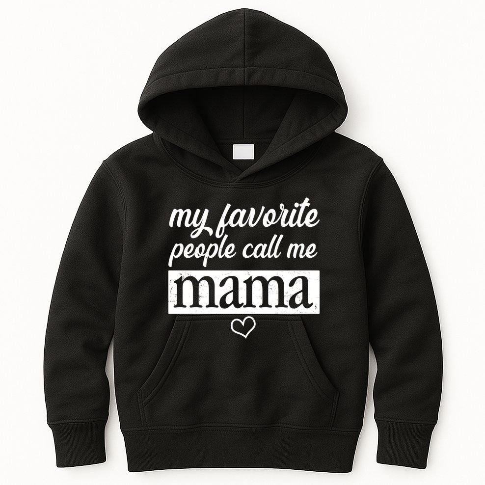 My Favorite People Call Me Mama Kids Hoodie