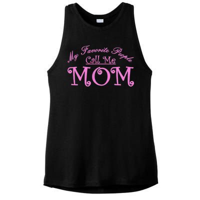 My Favorite People Call Me Mom Ladies PosiCharge Tri-Blend Wicking Tank