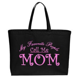 My Favorite People Call Me Mom Cotton Canvas Jumbo Tote