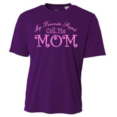 My Favorite People Call Me Mom Cooling Performance Crew T-Shirt