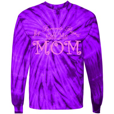 My Favorite People Call Me Mom Tie-Dye Long Sleeve Shirt