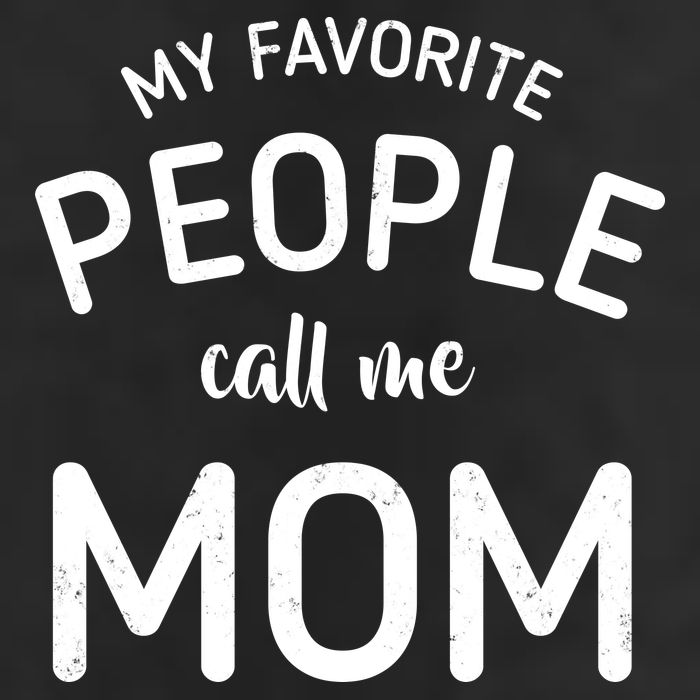 My Favorite People Call Me Mom Funny Hat
