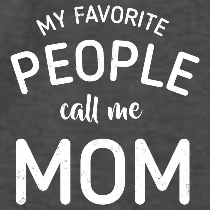 My Favorite People Call Me Mom Funny Vector Backpack