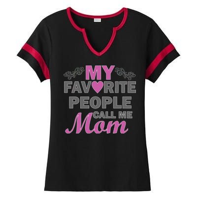 My Favorite People Call Me Mom1 Ladies Halftime Notch Neck Tee