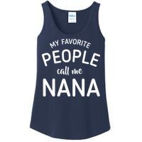 My Favorite People Call Me Nana Ladies Essential Tank