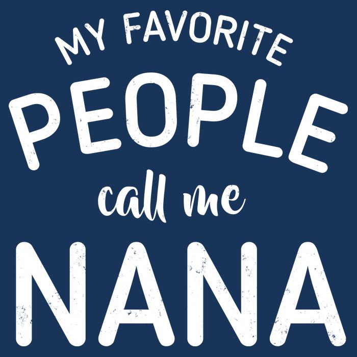 My Favorite People Call Me Nana Sustainable Beanie