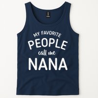 My Favorite People Call Me Nana Tank Top