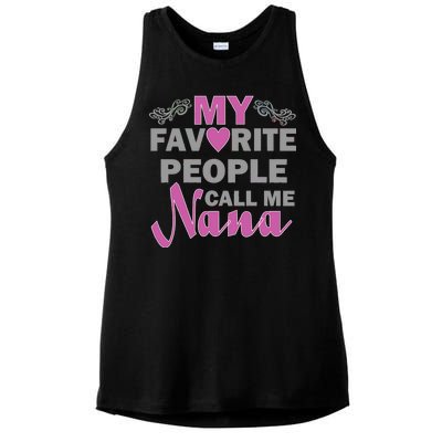 My Favorite People Call Me Nana Funny Ladies PosiCharge Tri-Blend Wicking Tank