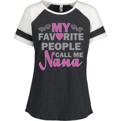 My Favorite People Call Me Nana Funny Enza Ladies Jersey Colorblock Tee