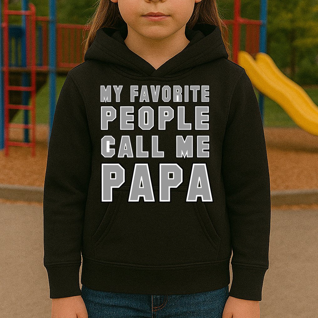 My Favorite People Call Me Papa Kids Hoodie