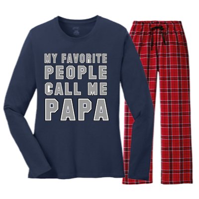 My Favorite People Call Me Papa Women's Long Sleeve Flannel Pajama Set 