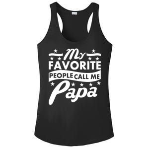 My Favorite People Call Me Papa Father's Day Ladies PosiCharge Competitor Racerback Tank