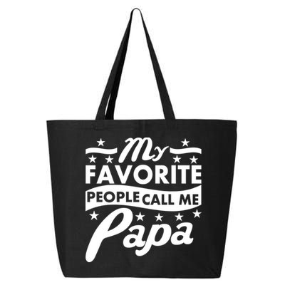 My Favorite People Call Me Papa Father's Day 25L Jumbo Tote