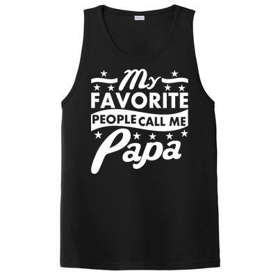 My Favorite People Call Me Papa Father's Day PosiCharge Competitor Tank