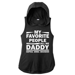 My Favorite People Call Me Personalize Family Ladies PosiCharge Tri-Blend Wicking Draft Hoodie Tank