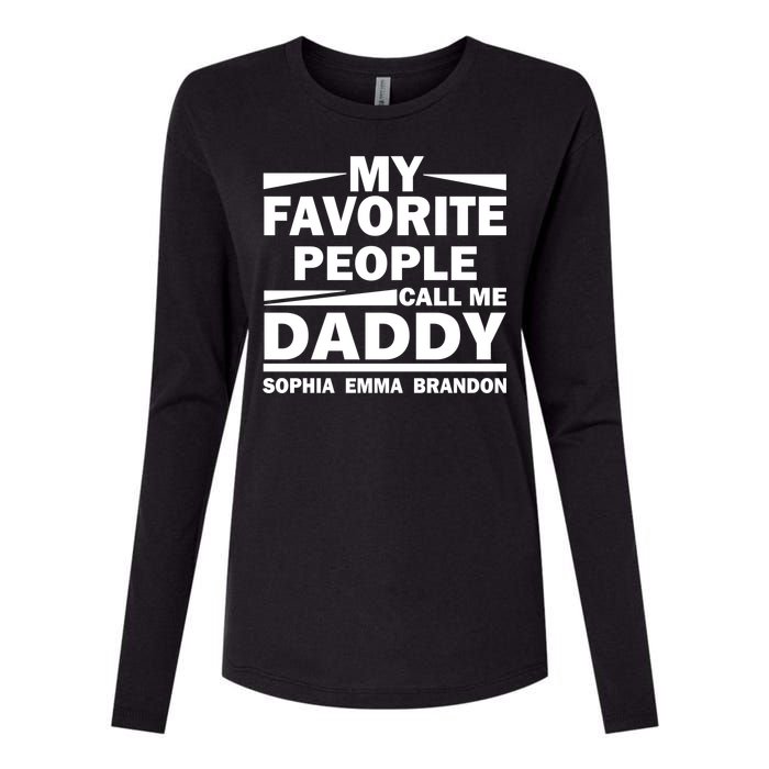 My Favorite People Call Me Personalize Family Womens Cotton Relaxed Long Sleeve T-Shirt