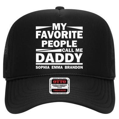 My Favorite People Call Me Personalize Family High Crown Mesh Back Trucker Hat