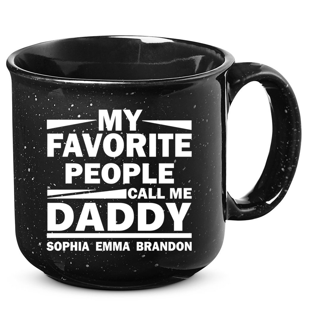 My Favorite People Call Me Personalize Family 15oz Campfire Ceramic Mug