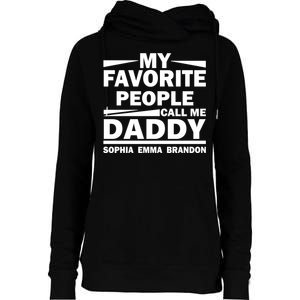 My Favorite People Call Me Personalize Family Womens Funnel Neck Pullover Hood