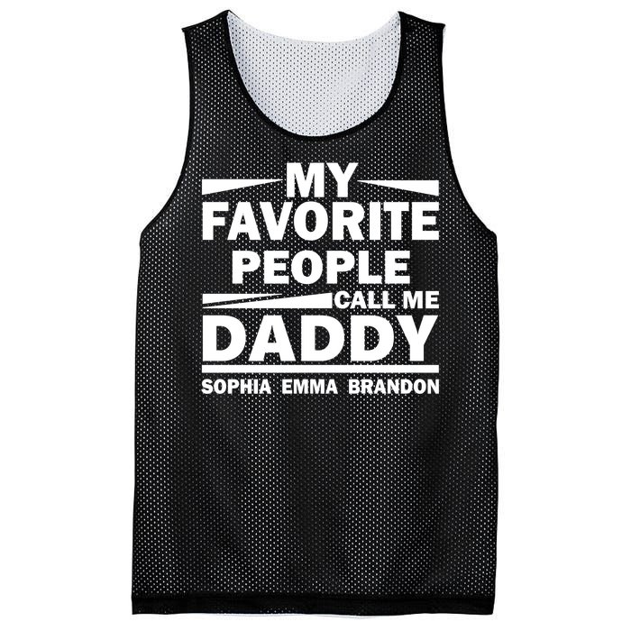 My Favorite People Call Me Personalize Family Mesh Reversible Basketball Jersey Tank