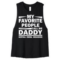 My Favorite People Call Me Personalize Family Women's Racerback Cropped Tank