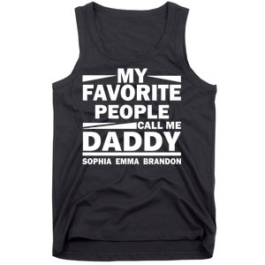 My Favorite People Call Me Personalize Family Tank Top