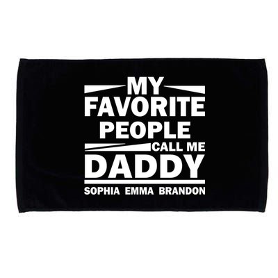 My Favorite People Call Me Personalize Family Microfiber Hand Towel