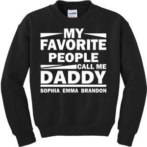 My Favorite People Call Me Personalize Family Kids Sweatshirt