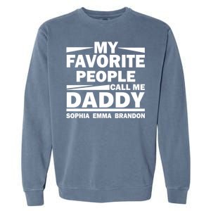 My Favorite People Call Me Personalize Family Garment-Dyed Sweatshirt