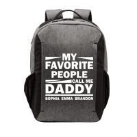 My Favorite People Call Me Personalize Family Vector Backpack