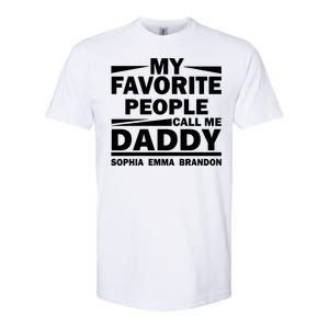 My Favorite People Call Me Personalize Family Softstyle CVC T-Shirt