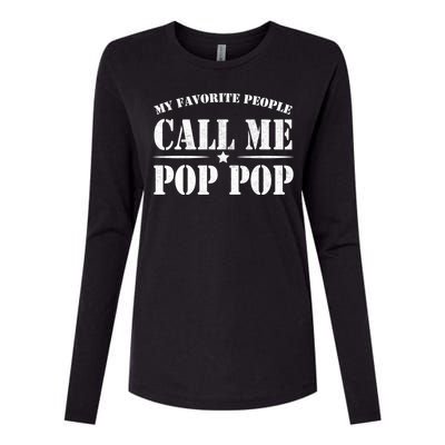 My Favorite People Call Me Pop Pop Womens Cotton Relaxed Long Sleeve T-Shirt