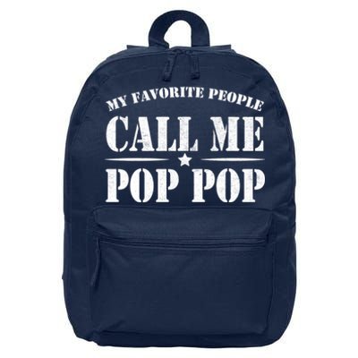 My Favorite People Call Me Pop Pop 16 in Basic Backpack