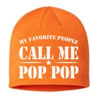 My Favorite People Call Me Pop Pop Sustainable Beanie