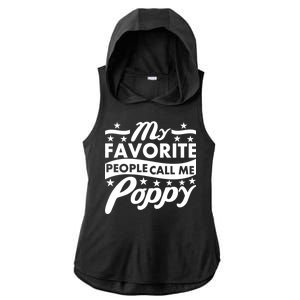 My Favorite People Call Me Poppy Ladies PosiCharge Tri-Blend Wicking Draft Hoodie Tank