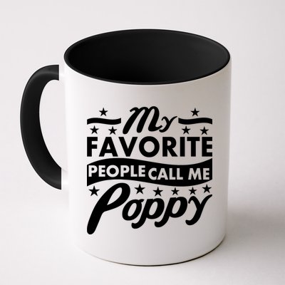 My Favorite People Call Me Poppy Mug
