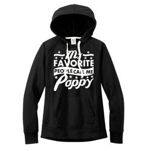 My Favorite People Call Me Poppy Women's Fleece Hoodie